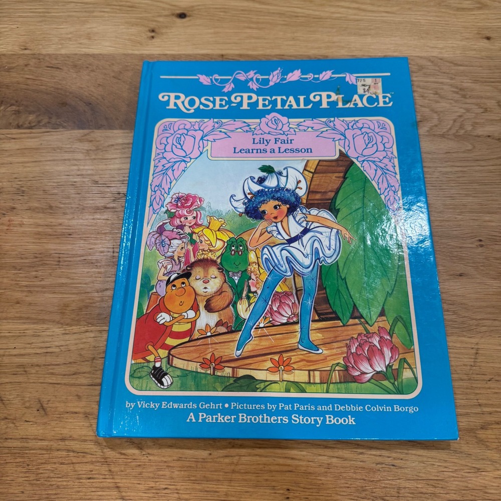 Rose Petal Place Lily Fair Learns a Lesson 1984 Parker Brothers Story Book Vtg